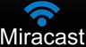 Miracast