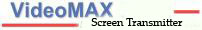 VideoMax Screen Transmitter